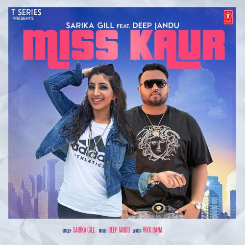 Download Miss Kaur Sarika Gill mp3 song, Miss Kaur Sarika Gill full album download
