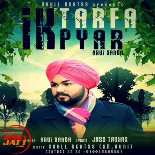 Download Ik Tarfa Pyar Arvi Handa mp3 song, Ik Tarfa Pyar Arvi Handa full album download