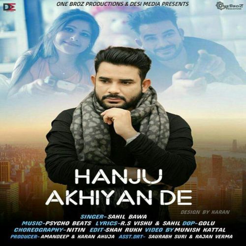Download Hanju Akhiyan De Sahil Bawa mp3 song, Hanju Akhiyan De Sahil Bawa full album download