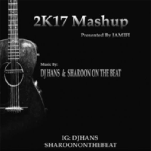 Download 2017 Punjabi Mashup Dj Hans,  Dj Sharoon mp3 song, 2017 Punjabi Mashup Dj Hans,  Dj Sharoon full album download