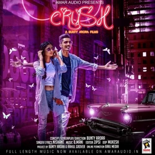 Download Crush Nishant mp3 song, Crush Nishant full album download