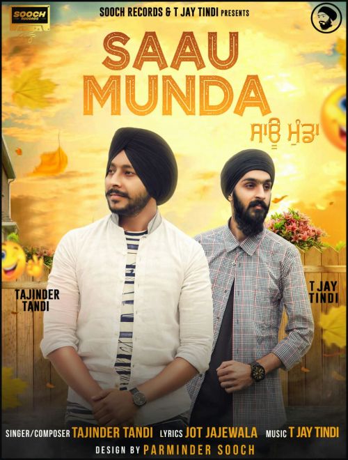 Download Saau Munda Tajinder Tandi mp3 song, Saau Munda Tajinder Tandi full album download