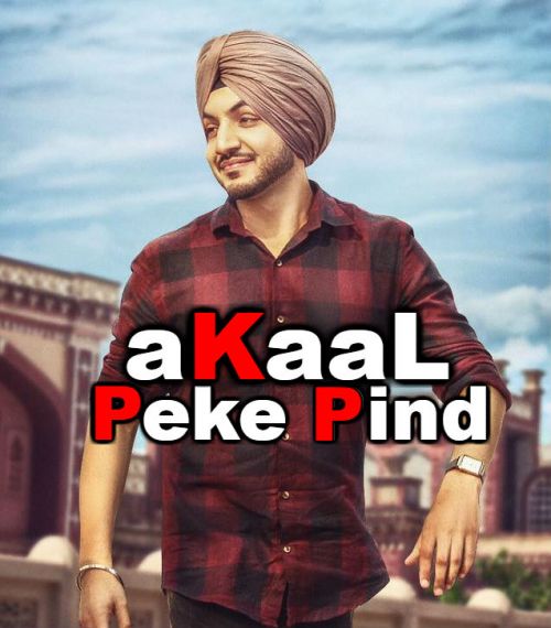 Download Peke Pind Akaal mp3 song, Peke Pind Akaal full album download