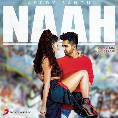 Download Naah Harrdy Sandhu mp3 song, Naah Harrdy Sandhu full album download