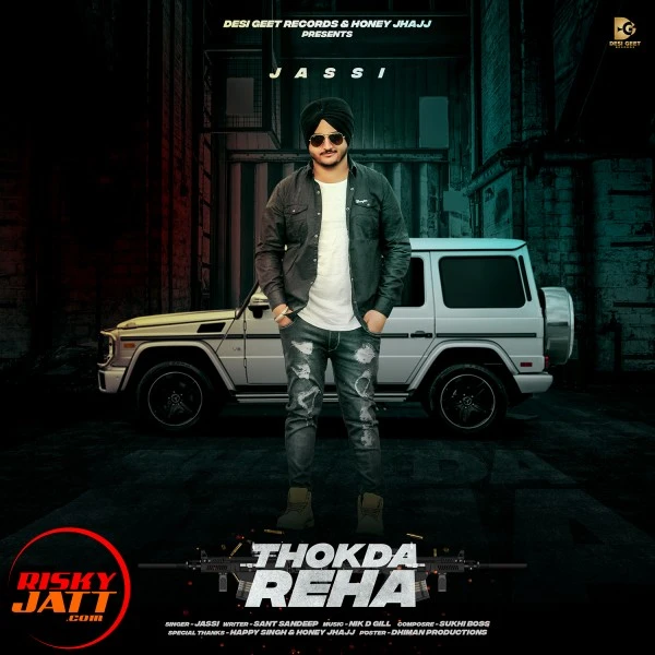 Download Thokda Reha Jassi mp3 song