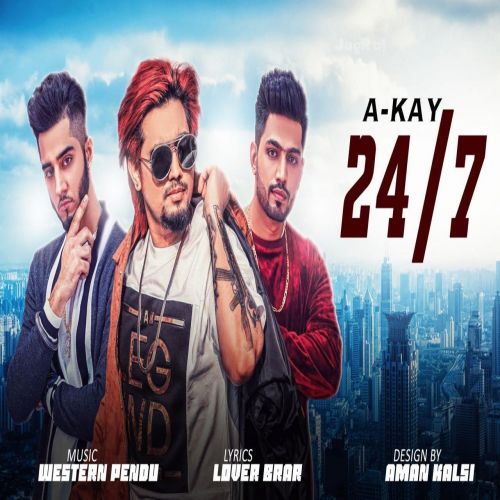 Download 24x7 A Kay mp3 song, 24x7 A Kay full album download