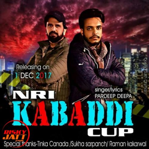 Download NRI Kabbadi Cup (Dhuri) Pardeep Deepa mp3 song, NRI Kabbadi Cup (Dhuri) Pardeep Deepa full album download