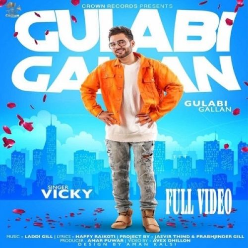 Download Gulabi Gallan Vicky mp3 song, Gulabi Gallan Vicky full album download