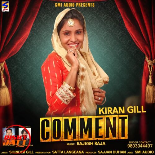 Download Comment Kiran Gill mp3 song, Comment Kiran Gill full album download