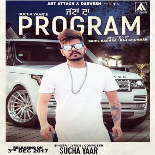 Download Jattan Da Program Sucha Yaar mp3 song, Jattan Da Program Sucha Yaar full album download