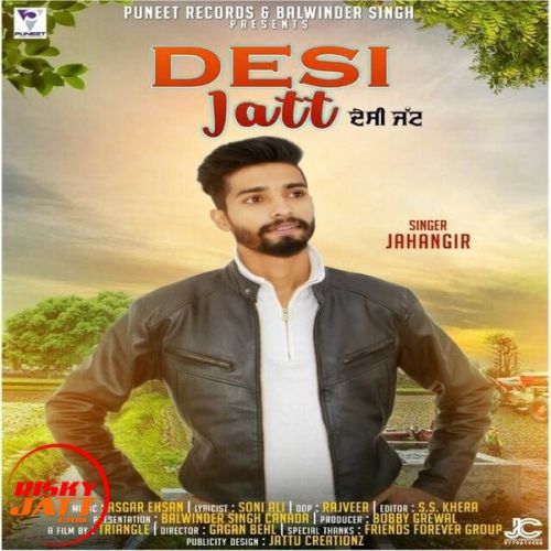 Download Desi Jatt Jahangir mp3 song, Desi Jatt Jahangir full album download