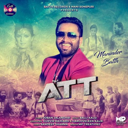 Download Att Maninder Batth mp3 song, Att Maninder Batth full album download