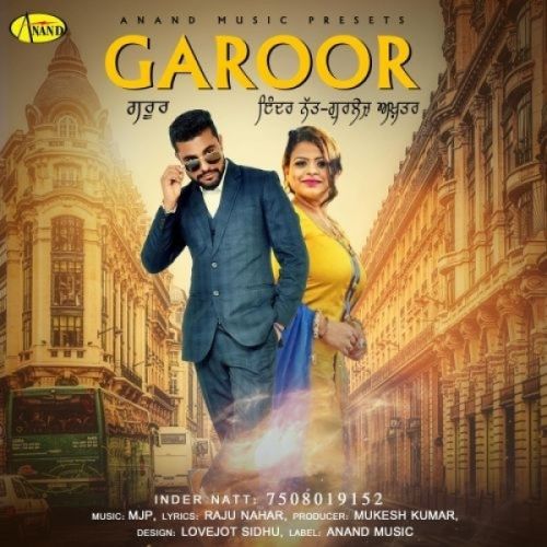 Download Garoor Inder Natt, Gurlez Akhtar mp3 song, Garoor Inder Natt, Gurlez Akhtar full album download