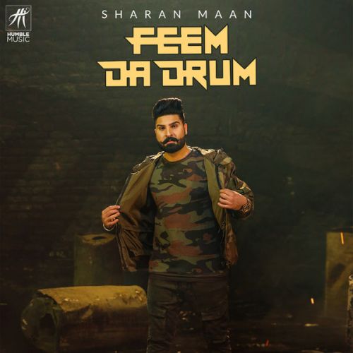 Download Feem Da Drum Sharan Maan mp3 song, Feem Da Drum Sharan Maan full album download