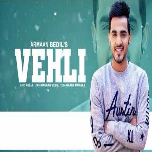 Download Vehli Armaan Bedil mp3 song, Vehli Armaan Bedil full album download