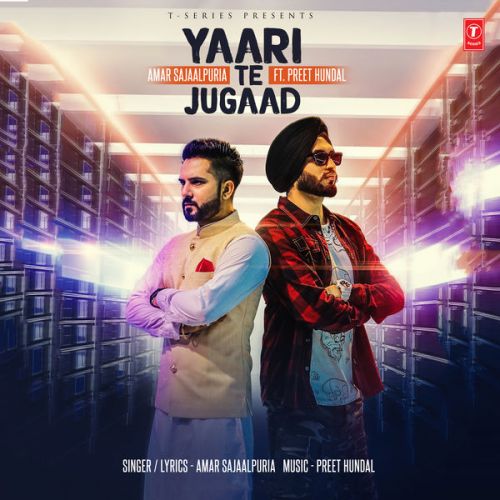 Download Yaari Te Jugaad Amar Sajaalpuria mp3 song, Yaari Te Jugaad Amar Sajaalpuria full album download