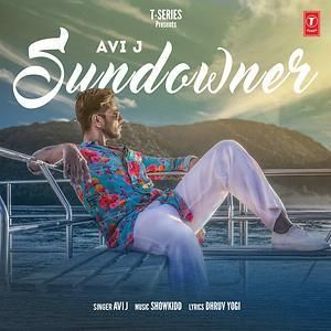Download Sundowner Avi J mp3 song, Sundowner Avi J full album download
