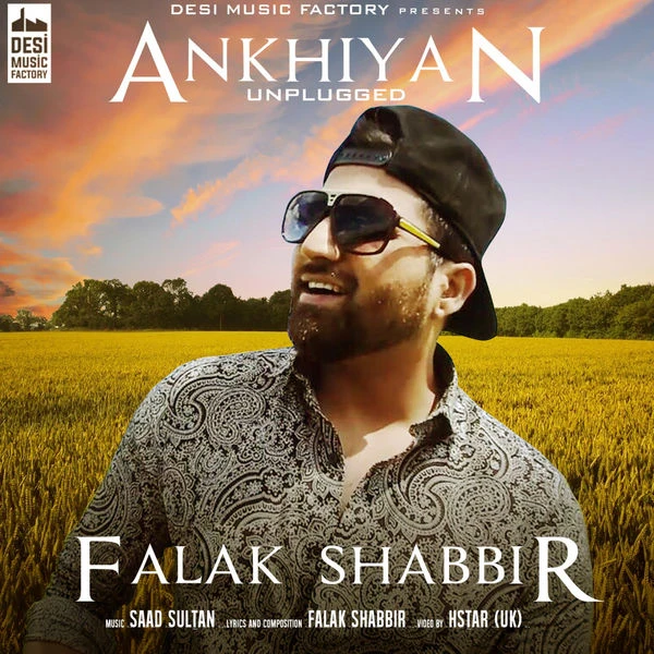 Download Ankhiyan Unplugged Falak Shabbir mp3 song