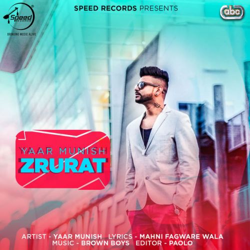 Download Zrurat Yaar Munish mp3 song, Zrurat Yaar Munish full album download