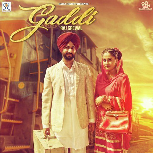 Download Gaddi Raj Grewal mp3 song, Gaddi Raj Grewal full album download