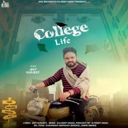 Download College Life Jeet Gurjeet mp3 song, College Life Jeet Gurjeet full album download