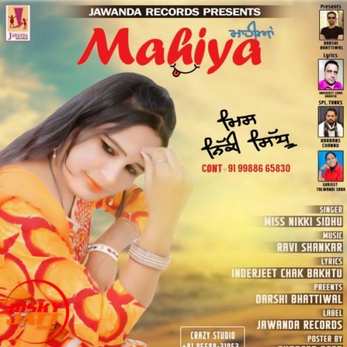 Download Mahiya Miss Nikki Sidhu mp3 song, Mahiya Miss Nikki Sidhu full album download