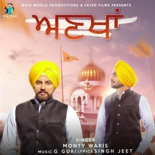 Download Ankhan Monty Waris mp3 song