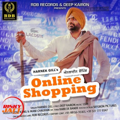 Download Online Shopping Harnek Gill mp3 song, Online Shopping Harnek Gill full album download