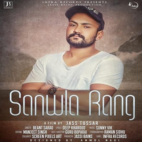 Download Sanwla Rang Beant Sarao mp3 song, Sanwla Rang Beant Sarao full album download