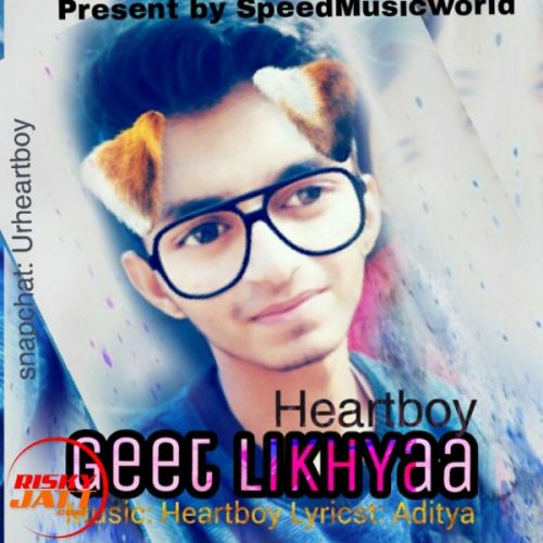 Download Geet likhyaa- ehasas Heartboy mp3 song, Geet likhyaa- ehasas Heartboy full album download