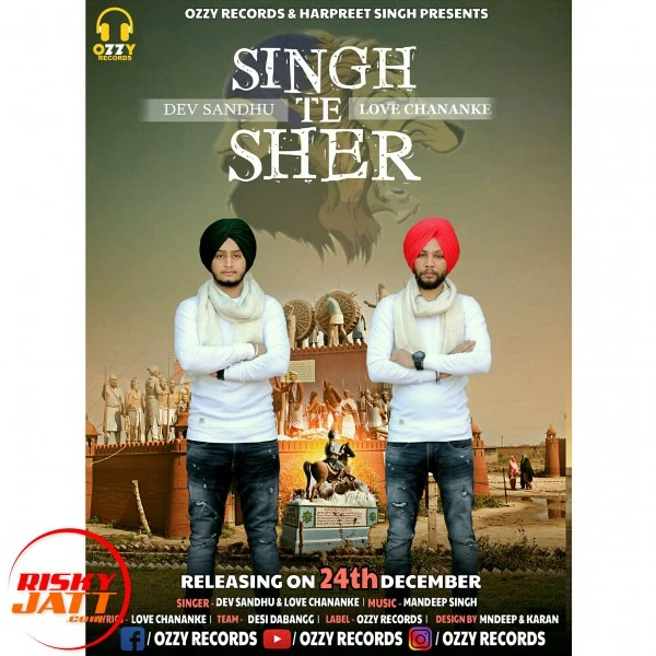 Download Singh Te Sher Dev Sandhu and Love Chananke mp3 song