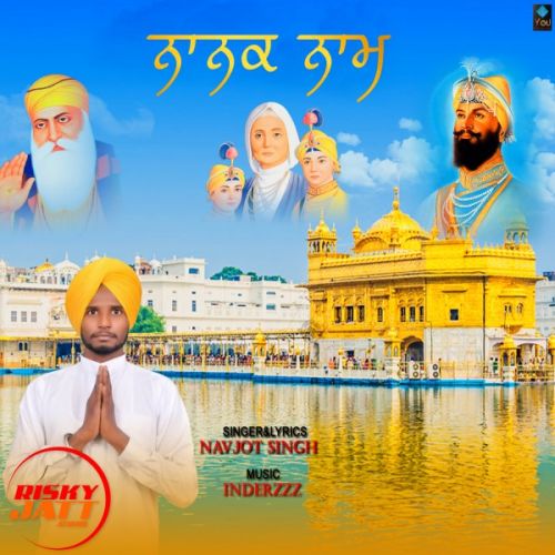 Download Nanak Naam Navjot Singh mp3 song, Nanak Naam Navjot Singh full album download