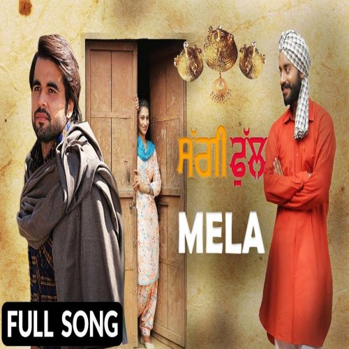 Download Mela (Saggi Phull) Ninja mp3 song, Mela (Saggi Phull) Ninja full album download