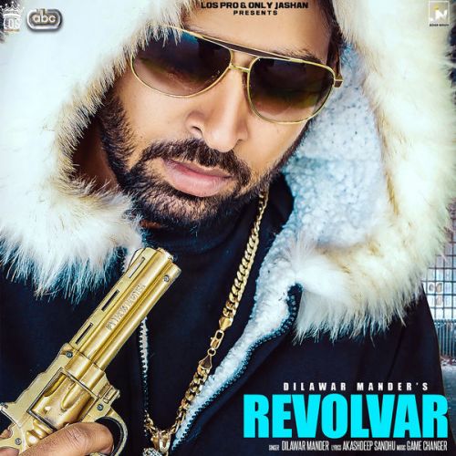 Download Revolvar Dilawar Mander mp3 song, Revolvar Dilawar Mander full album download