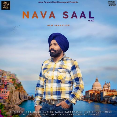 Download Nawa Saal Bob Singh mp3 song, Nawa Saal Bob Singh full album download