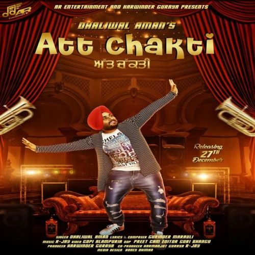 Download Att Chakti Dhaliwal Aman mp3 song, Att Chakti Dhaliwal Aman full album download