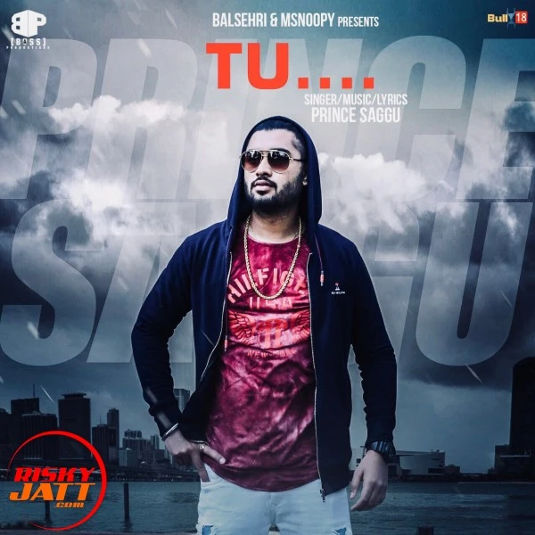 Download Tu... Prince Saggu mp3 song