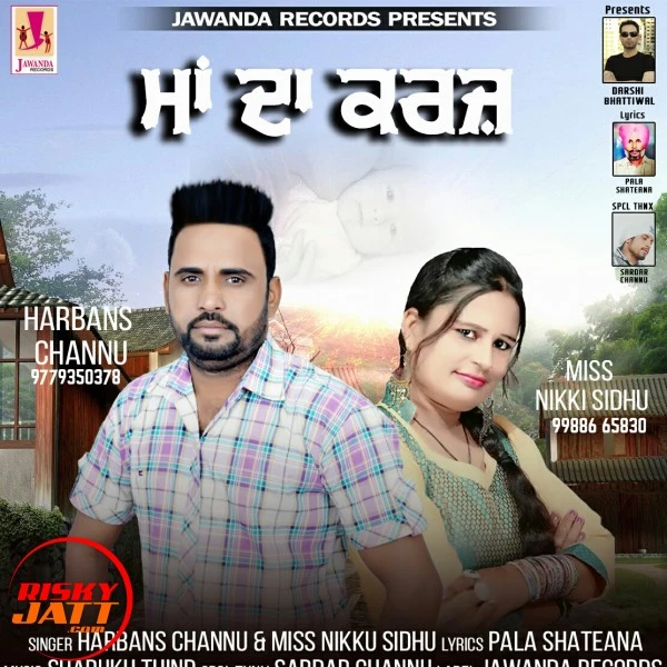 Download Maa Da Karz Harbans Channu, Miss Nikki Sidhu mp3 song, Maa Da Karz Harbans Channu, Miss Nikki Sidhu full album download