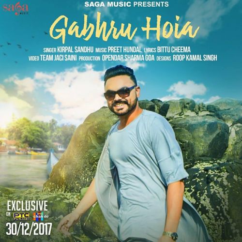 Download Gabhru Hoia Kirpal Sandhu mp3 song, Gabhru Hoia Kirpal Sandhu full album download