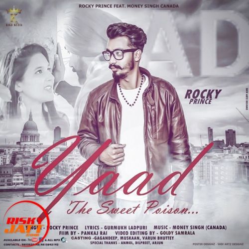 Download Yaad Rocky Prince, Money Singh mp3 song, Yaad Rocky Prince, Money Singh full album download