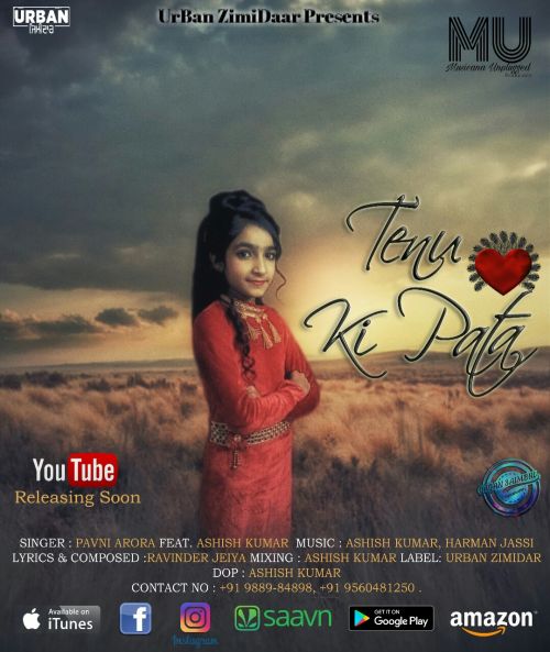 Download Tenu Ki Pata Pavni Arora mp3 song, Tenu Ki Pata Pavni Arora full album download