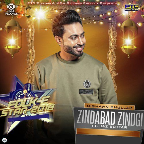 Download Zindabad Zindgi (Folk E Stan 2018) Nishawn Bhullar mp3 song, Zindabad Zindgi (Folk E Stan 2018) Nishawn Bhullar full album download