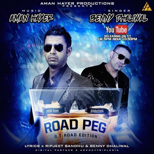 Download Road Peg Benny Dhaliwal mp3 song, Road Peg Benny Dhaliwal full album download