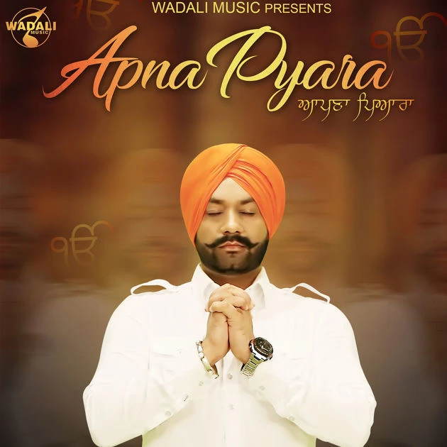 Download Apna Pyara Lakhwinder Wadali mp3 song