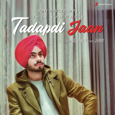 Download Tadapti Jaan Jass Kanwar mp3 song, Tadapti Jaan Jass Kanwar full album download