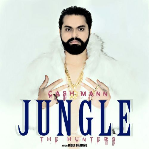Download Jungle The Huters Cash Mann mp3 song, Jungle The Huters Cash Mann full album download