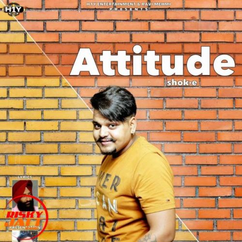 Download Attitude Shok-E mp3 song, Attitude Shok-E full album download