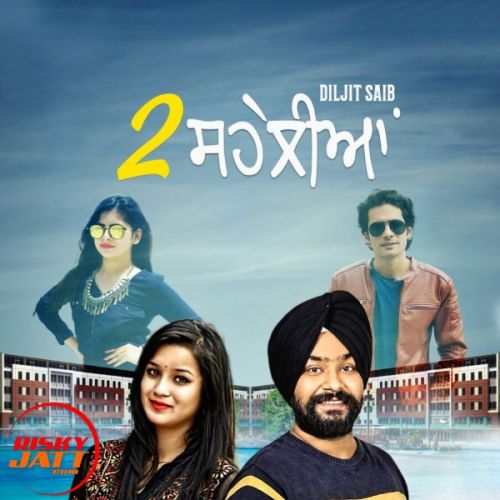 Daljit Saib mp3 songs download,Daljit Saib Albums and top 20 songs download