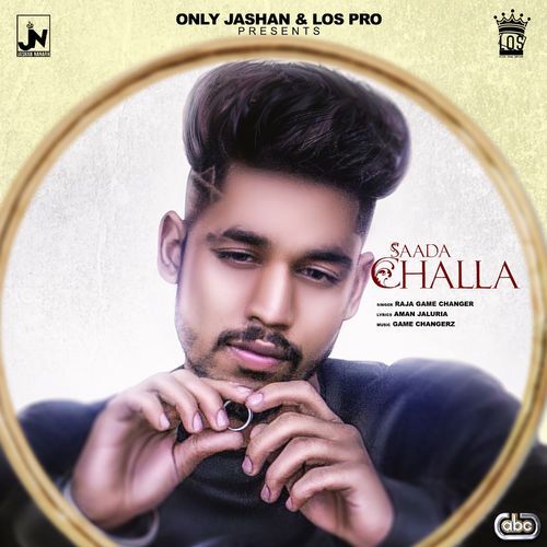 Download Sada Challa Raja Game Changerz mp3 song, Sada Challa Raja Game Changerz full album download