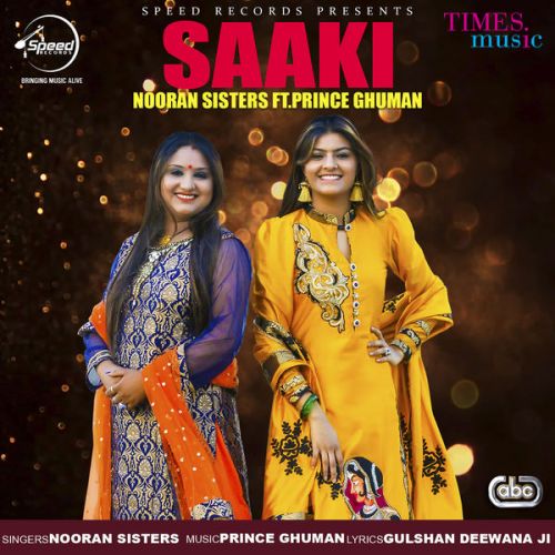 Download Saaki Nooran Sisters mp3 song, Saaki Nooran Sisters full album download